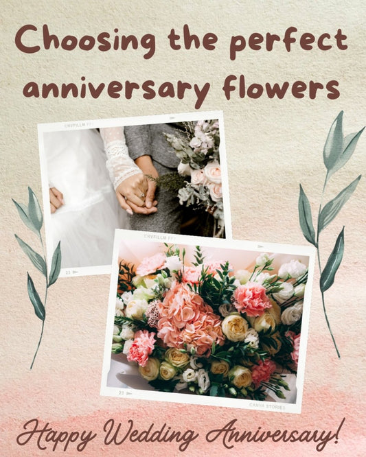 Choosing The Perfect Anniversary Flowers - Ana Hana Flower